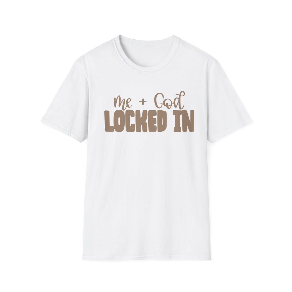 Locked In Faith T‑Shirt — "Me + God Locked In" Christian Graphic Tee