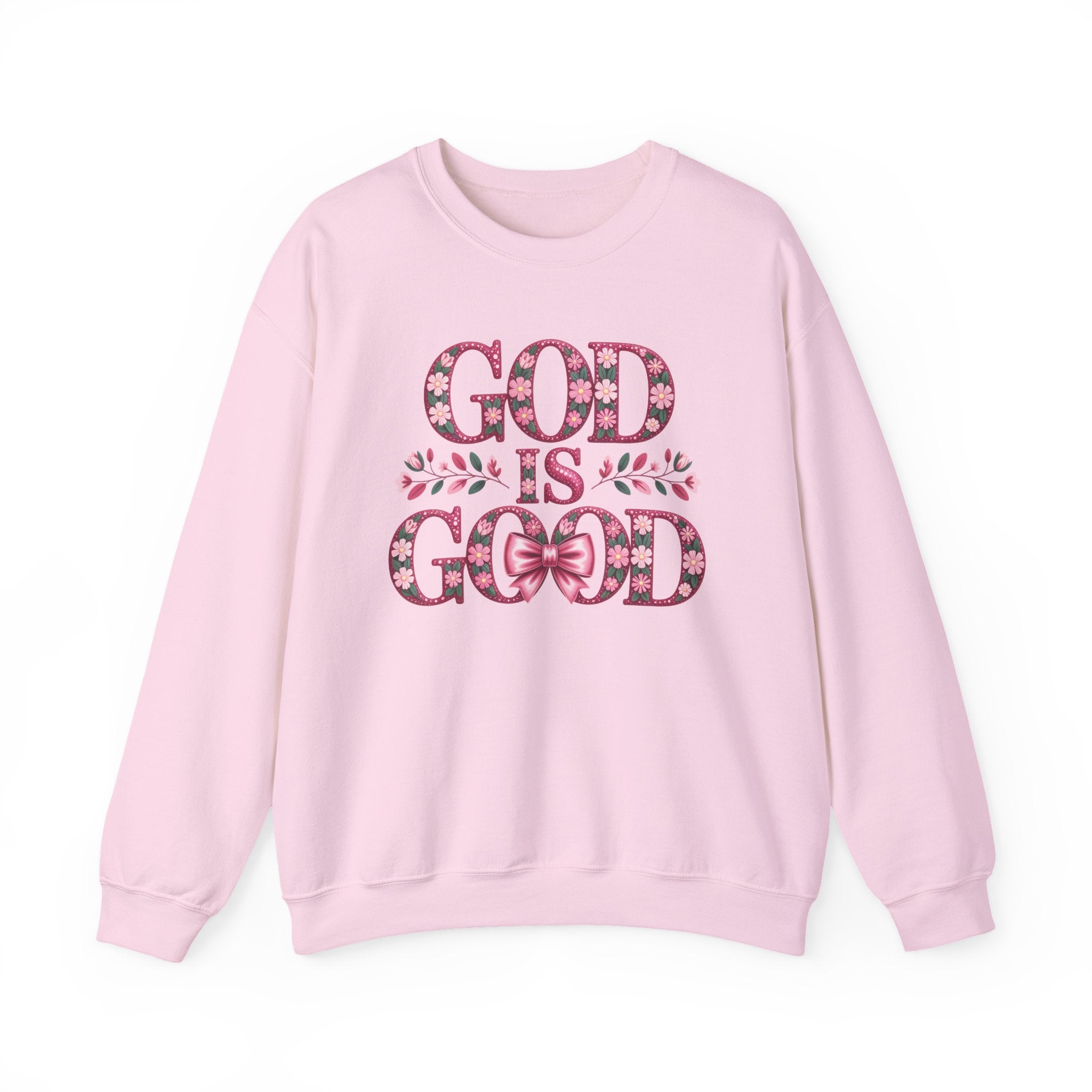 God Is Good Sweatshirt — Floral Pink Faith Crewneck